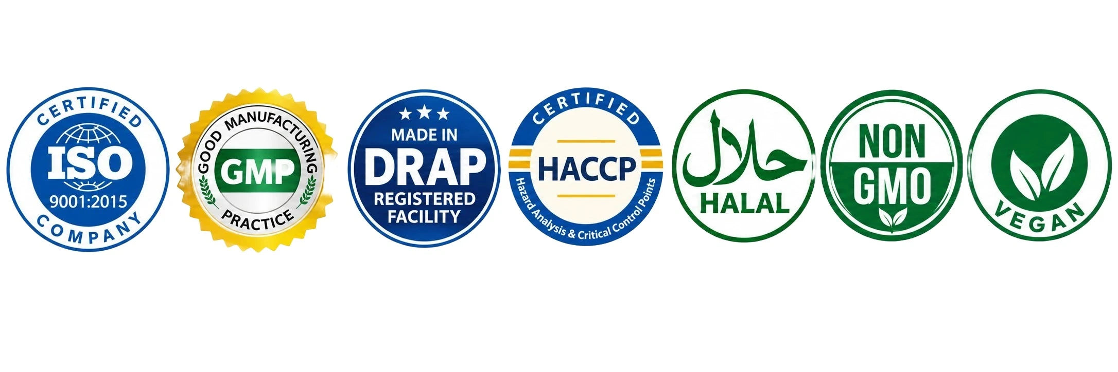 ISO, GMP, DRAP, HACCP, Halal, Non-GMO and Vegan certifications